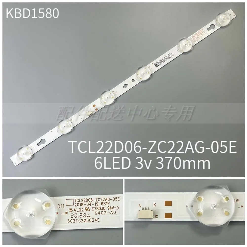 1 * TCL22D06-ZC22AG-05E TV Backlight Bar 6LED 3v 370mm