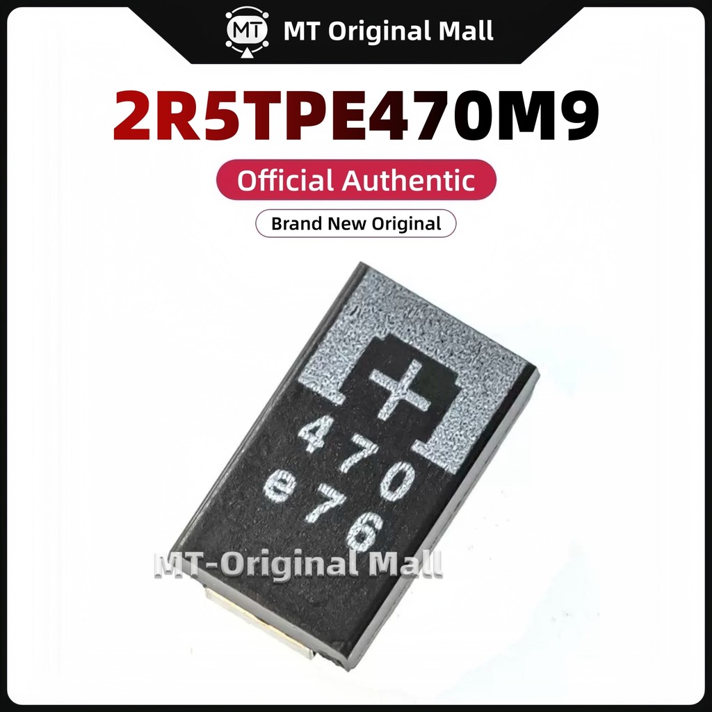2R5TPE470M9 SMD,7.3x4.3 มม.ตัวเก็บประจุแทนทาลัม 470uF ± 20% 2.5V 9m Ω @ 100kHz