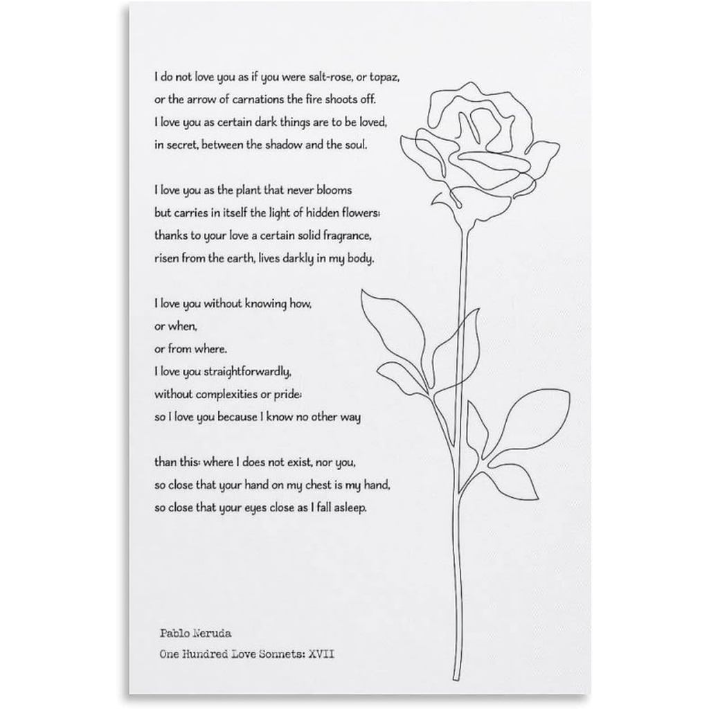 บทกวีโปสเตอร์ Pablo Neruda I อย่ารู้จักรักคุณ Love Poem ภาพวาดผ้าใบ Wall Art โปสเตอร์ FoCanvas ภาพวา