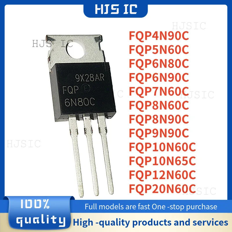 5PCS FQP12N60C FQP4N90C FQP20N60C FQP9N90C FQP6N80C FQP7N60C FQP8N65C F10N60C F8N60C F6N60C F6N60C F