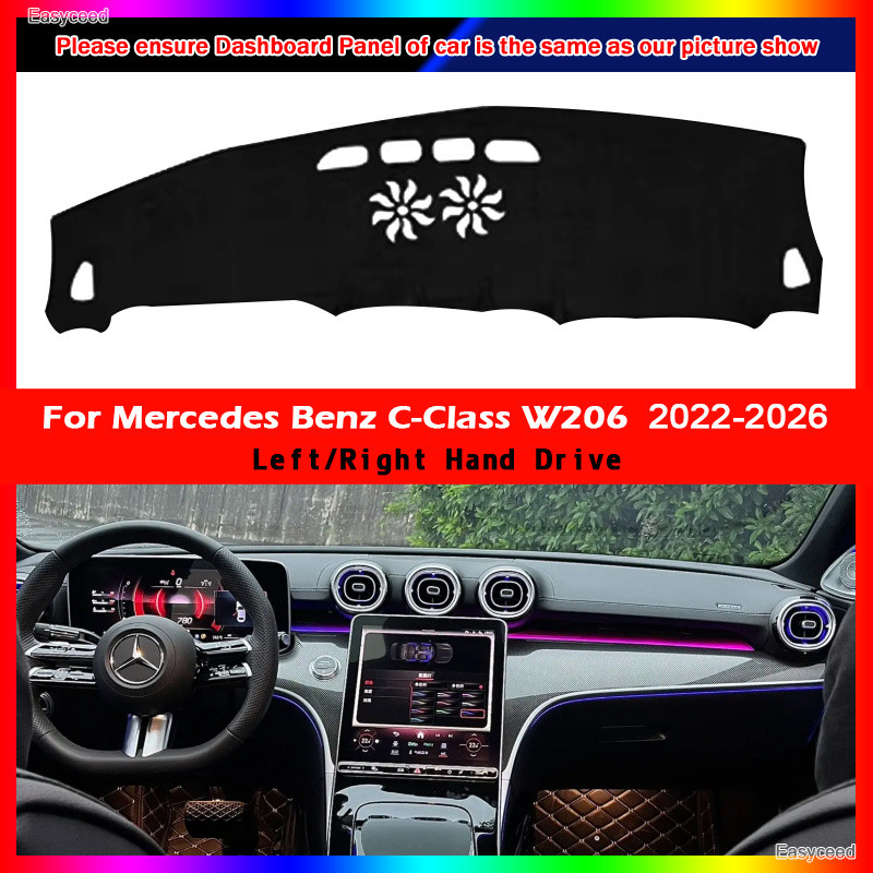 ฝาครอบแดชบอร์ด Pad สําหรับ Mercedes Benz C Class W206 220d AMG C43 2022 2023 2024 2025 2026 Anti-Sli