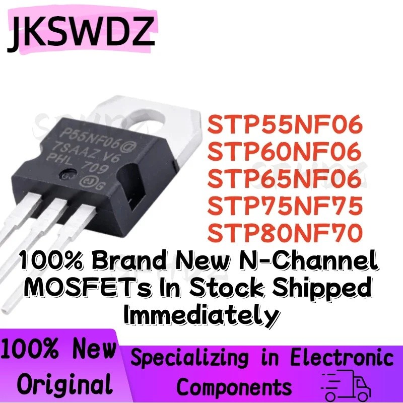 5PCS STP55NF06 STP60NF06 STP65NF06 STP75NF75 STP80NF70 P55NF06 P60NF06 P65NF06 P75NF75NF75 P80NF70 T