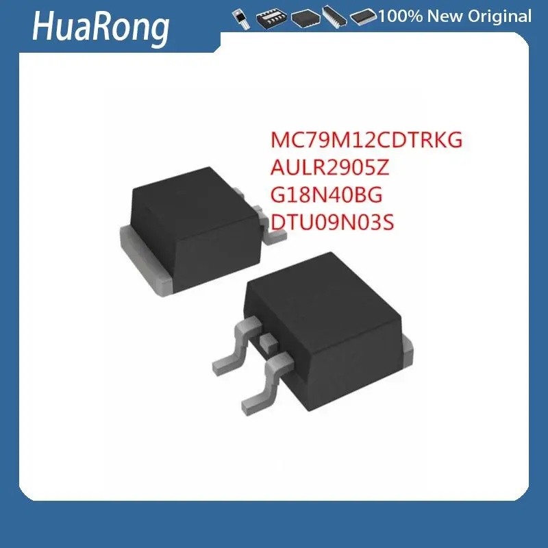 10 ชิ้น/มัด 79M12 79M12G MC79M12CDTRKG AULR2905Z AUIRLR2905Z AUIRLR2905TRL G18N40BG 18N40B DTU09N03S