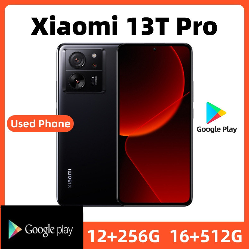 Xiaomi 13T Pro 5G 256GB ROM SmartPhone Conditioning ที่ยอดเยี่ยมจัดส่งฟรีโทรศัพท์มือสอง