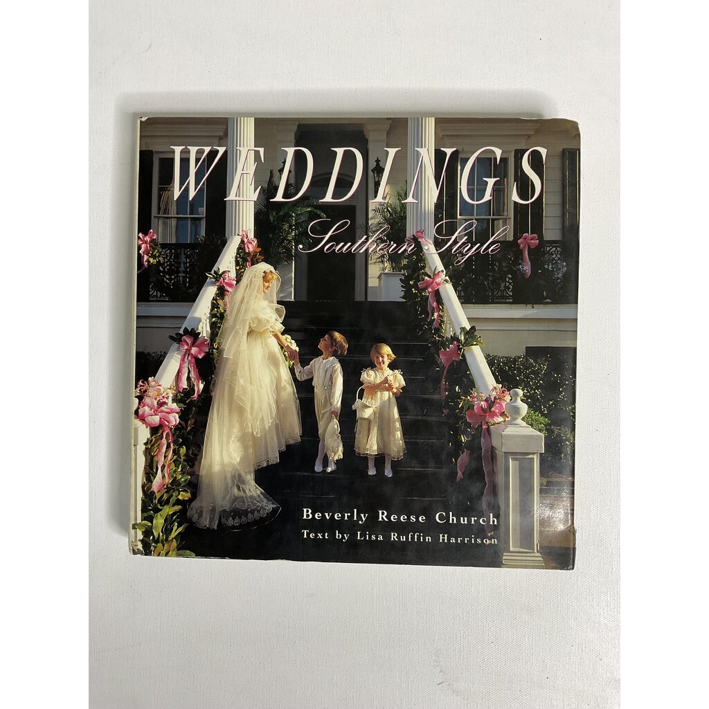 Wedding Southern Style Beverly Reese Church January 1, 1993 80-90% Hardcover