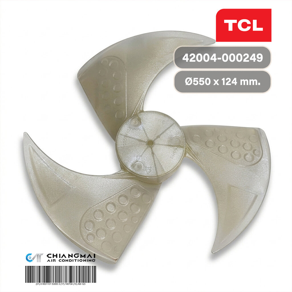 42004-000249 ใบพัดลมแอร์ TCL ใบพัดลมคอยล์ร้อน ทีซีแอล รุ่น T-PROS25H, TAC-MFS26O (Ø550 x 124 mm.)