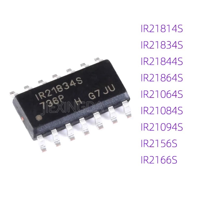 1-5 ชิ้น IR21814S IR218134S IR21844S IR21864S IR21064S IR21084S IR21094S IR2156S IR2166S TRPBF SOP14
