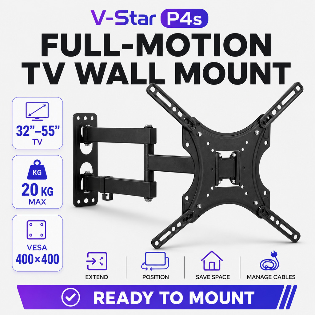 V-Star P4s Full Motion TV Wall Mount 32-55 นิ้วปรับ TV Bracket VESA 400x400 มม.สูงสุด 20 กก