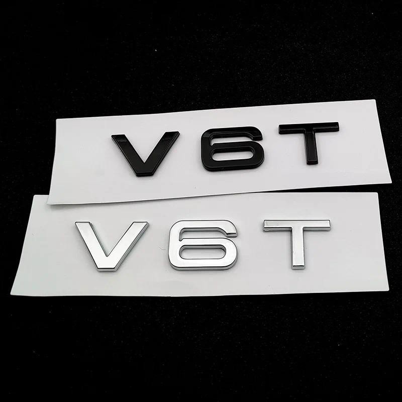3d ABS Chrome สีดํา V6T โลโก้จํานวนตัวอักษรรถ Fender V6 T ป้ายสัญลักษณ์รูปลอกสําหรับ Audi A6 C7 A4 4