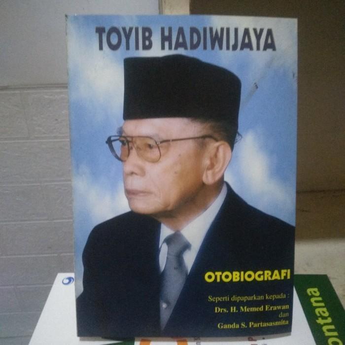 หนังสือ Toyib Hadiwijaya Otobiography - H Memed Erawan (ต้นฉบับ)