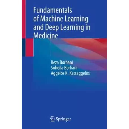Fundamentals of Machine Learning and Deep Learning ใน Medici
