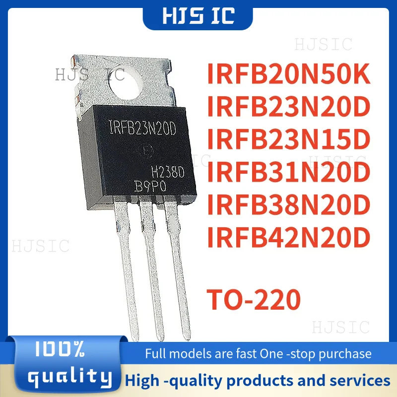 5PCS IRFB38N20D 38N20D IRFB31N20D 31N20D IRFB42N20D 42N20D IRFB23N20D 23N20D IRFB20D IRFB20N50K 20N1