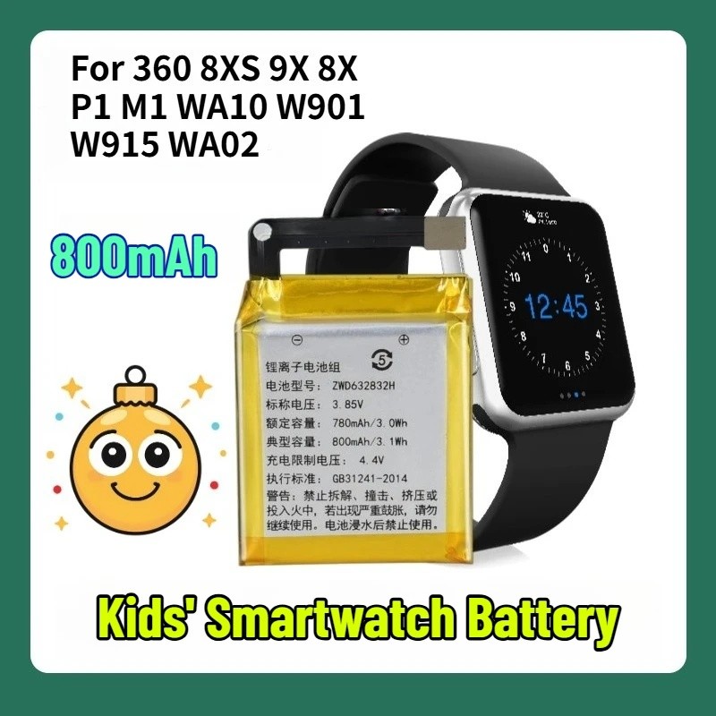 แบตเตอรี่สมาร์ทวอทช์สําหรับเด็กสําหรับ 360 8XS 9X 8X P1 M1 WA10 W901 W915 WA02