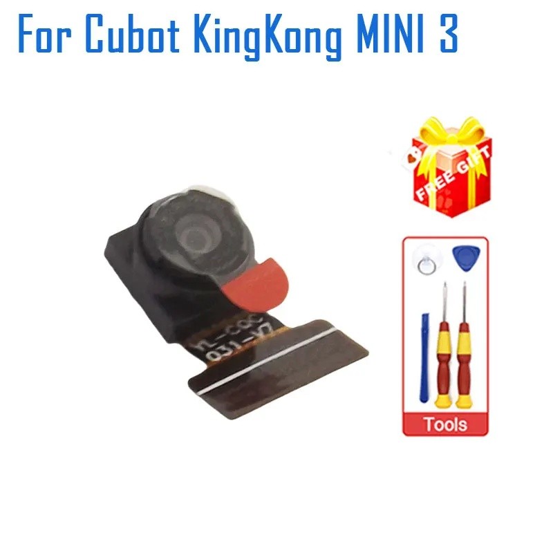 ใหม่ Original Cubot KINGKONG MINI 3 กล้องด้านหน้าโทรศัพท์มือถือกล้องอุปกรณ์เสริมสําหรับ Cubot KING K