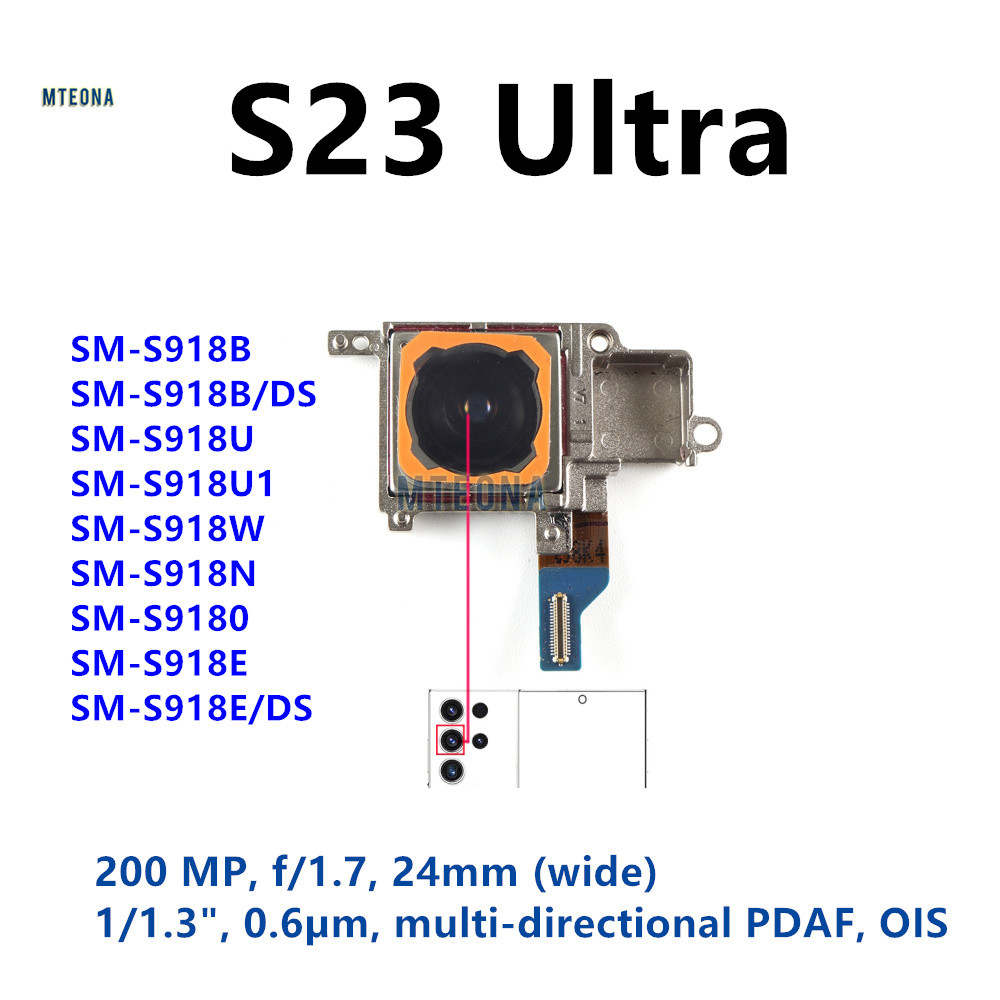 200MP หลักกลับ Facing กล้องโมดูลสําหรับ Samsung Galaxy S23 Ultra S918E/DS SM-S918B S918U S918 กลับกล