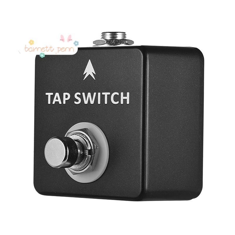 TAP Switch Tap Tempo Switch Pedal Full Metal Shell สําหรับกีตาร์อุปกรณ์เสริมกีตาร์
