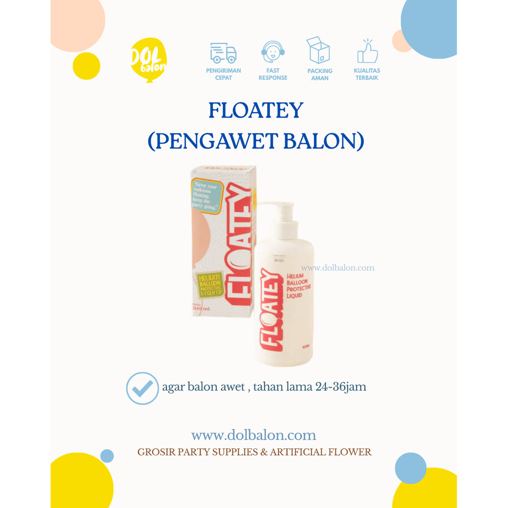 โฟลเตย์ | HELIUM BALLOON นําเสนอ | BALLOON PRESERVATIVE LIQUID