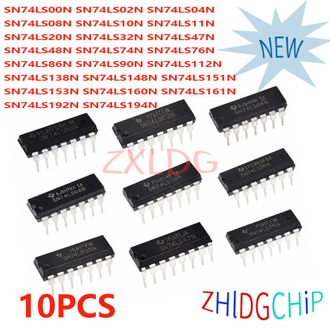 10PCS ยี่ห้อใหม่ SN74LS00N 74LS02/04/08/10/11/20/32/47/48/74/76/86/90/112/138/148/153/160/161/192/19