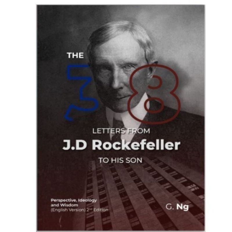 ตัวอักษร 38 ตัว จากJD Rockefeller สู่ลูกชายของเขา