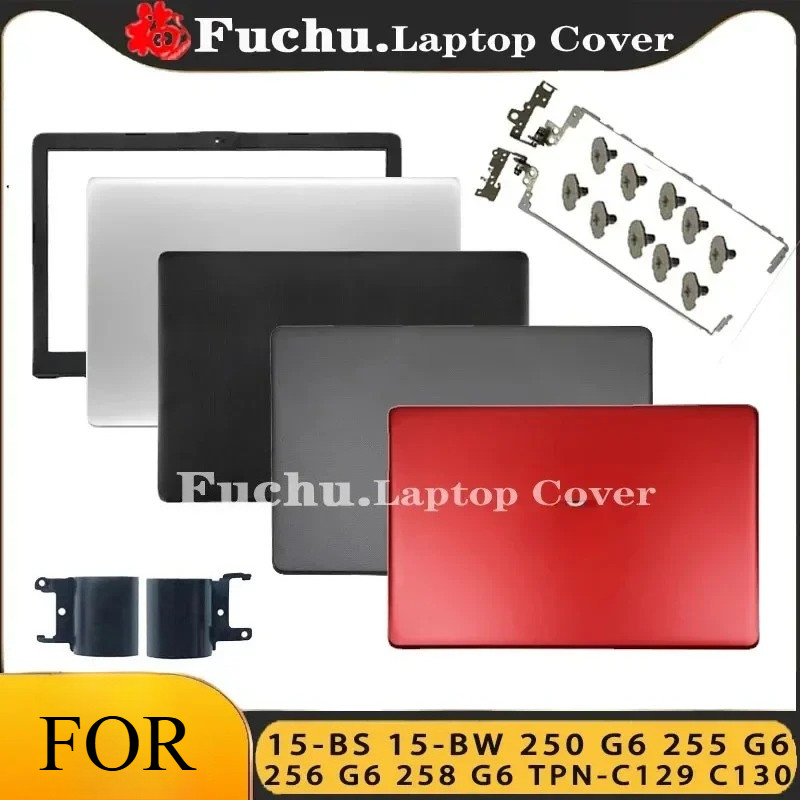 ใหม่สําหรับ HP NoteBook 15-BS 15-BW 250 255 G6 256 258 G6 TPN-C129 TPN-C130 924892-001 เคสท็อป LCD/ฝ