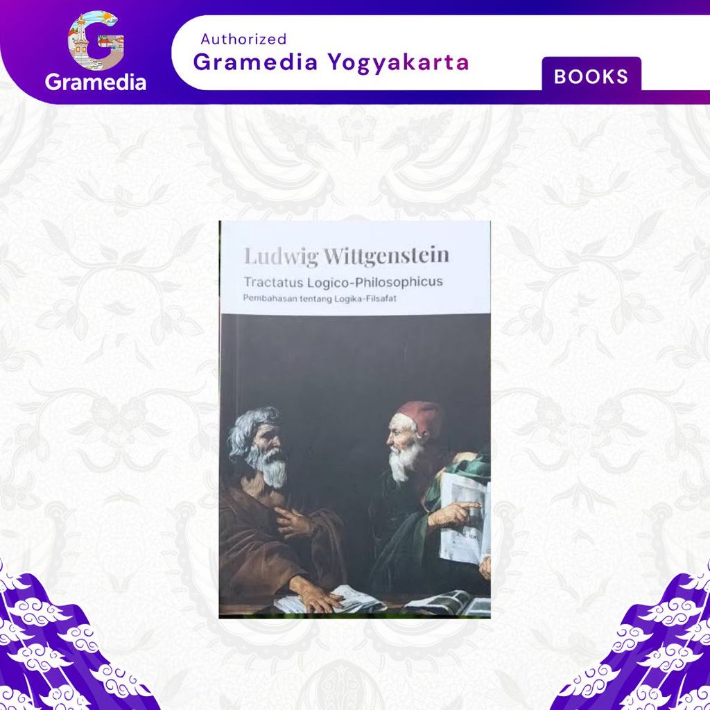 Gramedia Yogya - Logico-Philosophcus Tractus