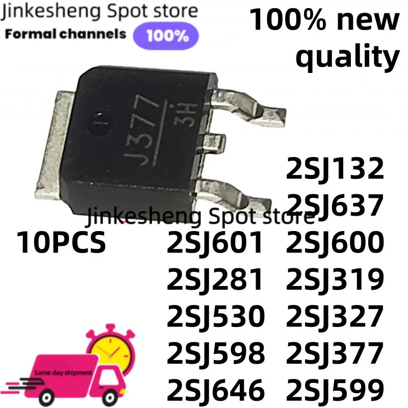 5PCS 2SJ530 2SJ598 2SJ599 2SJ600 J132 J601 J637 J646 2SJ132 2SJ281 2SJ327 2SJ377 J281 J319 J327 J327