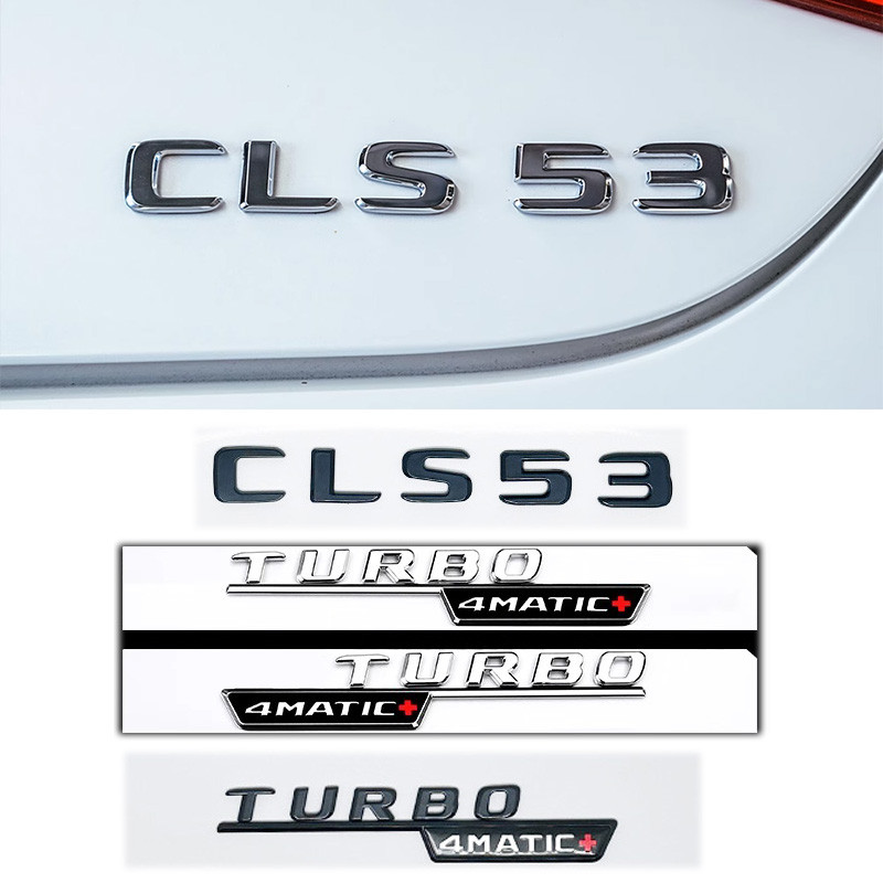 ตัวอักษร CLS53 Turbo 4matic + สัญลักษณ์สําหรับ Mercedes Benz AMG C257 จัดแต่งทรงผมรถ Fender Trunk ป้