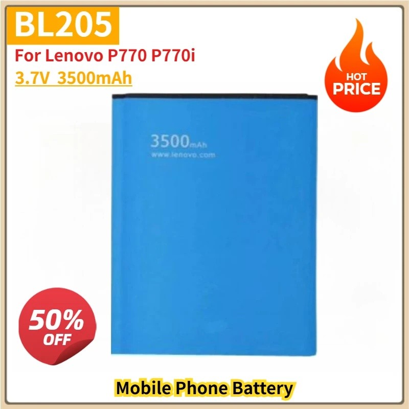 ใหม่เปลี่ยนแบตเตอรี่โทรศัพท์มือถือ BL205 3.7V สําหรับ Lenovo P770 P770i 3500mAh Li-Polymer