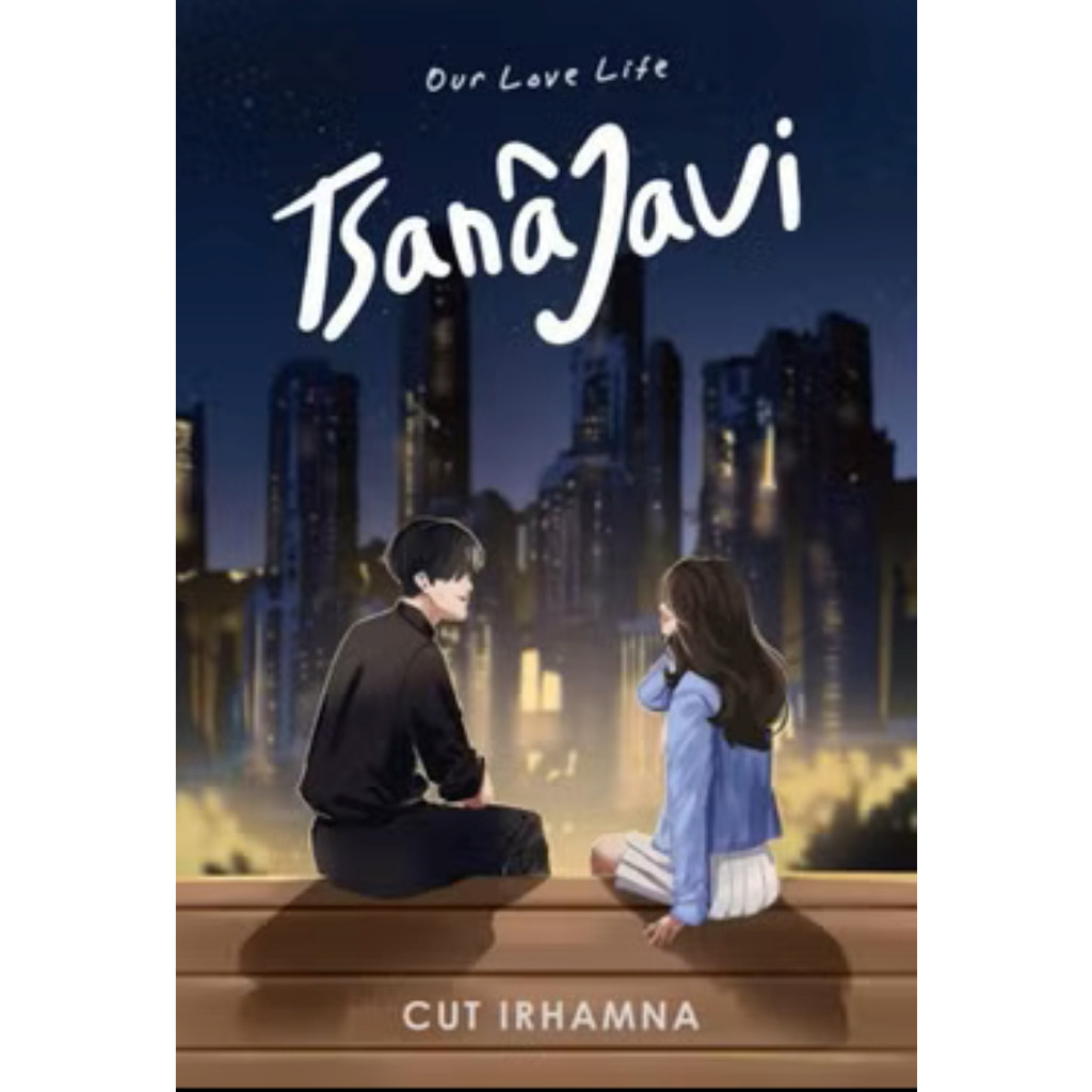 TKK88 Romancious : Our Love Life : Tsana Javi - Cut Irhamna