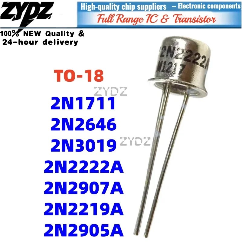 10PCS 2N2222A 2222 2N1711 2N2646 2N3019 TO-18 2N2907A 2N2219A 2N2905A Golden-encrusted iron หมวกในสต