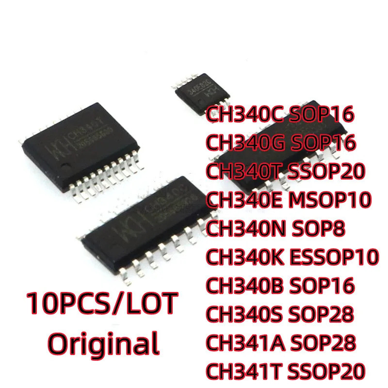 10 ชิ้น/ล็อต CH340C CH340G CH340T CH340E CH340N CH340K CH340B CH340S CH341A CH341T SOP SMD USB seria