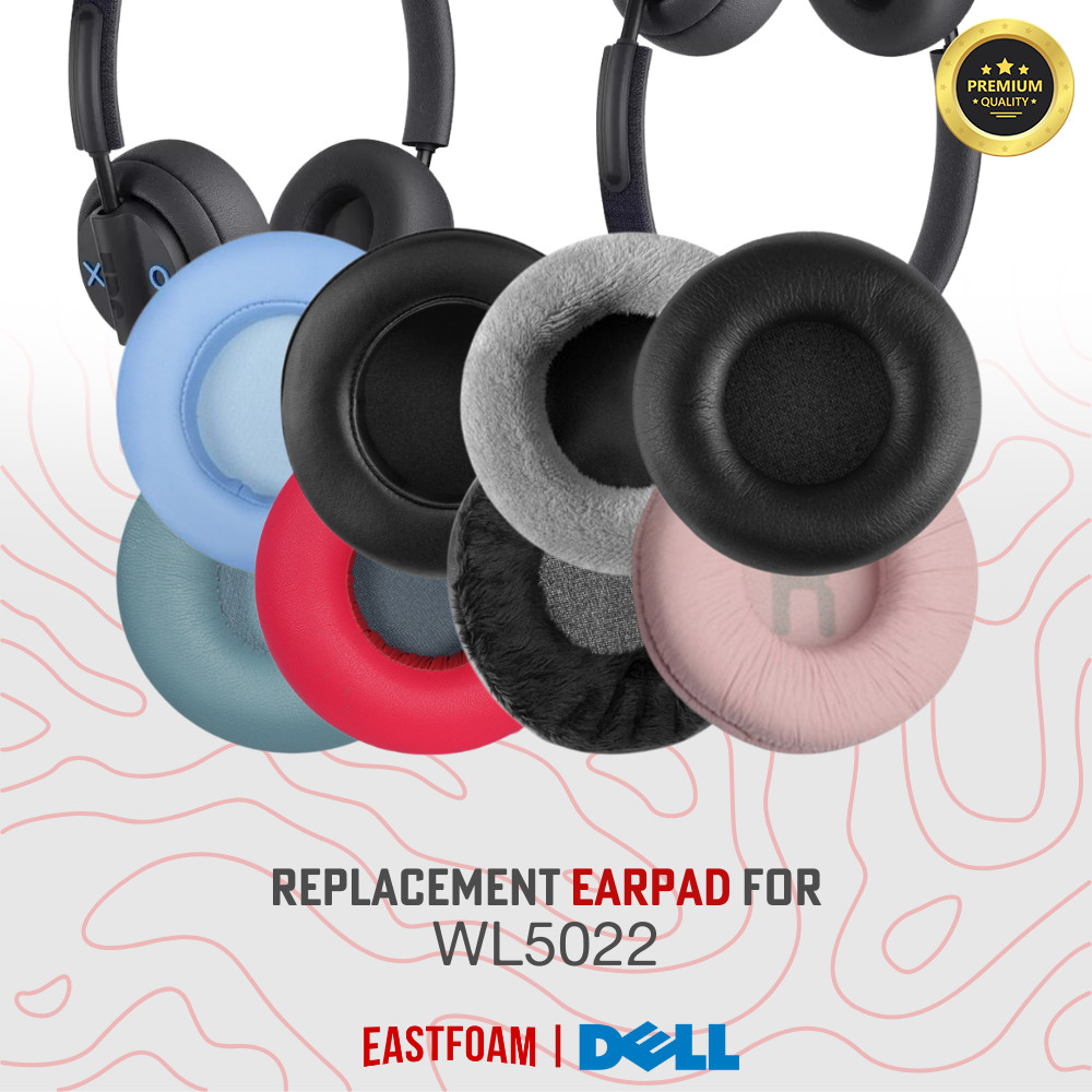 แผ่นรองหูฟังโฟม Dell WL5022 WL 50 22 Pad แผ่นรองหูฟังโฟม
