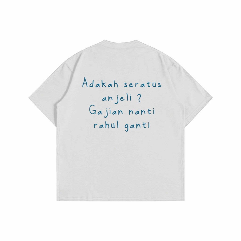 เสื้อยืด RAHUL BORROW HUNDRED ANJELI - TEE COMBED 24s