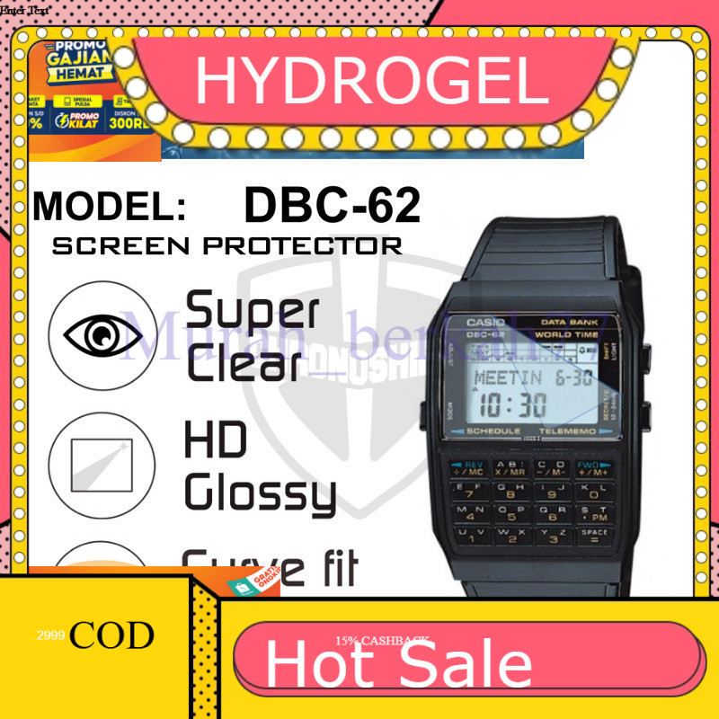 HYDROGEL Anti-Scratch Casio DBC 62 dbc62 นาฬิกา Hydrogel