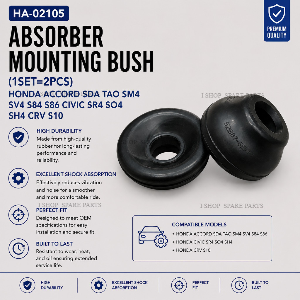 ABSORBER MOUNTING BUSH HONDA ACCORD SDA TAO SM4 SV4 S84 S86 CIVIC SR4 SO4 SH4 CRV S10 (1SET=2PCS)