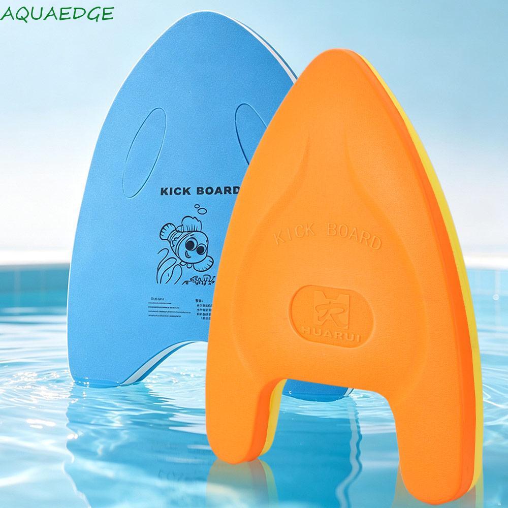 AQUAEDGE ว่ายน้ํา Kickboard แผ่นลอย EVA กระดานว่ายน้ําอุปกรณ์เสริมเพื่อความปลอดภัยเด็กผู้ใหญ่กีฬาทาง