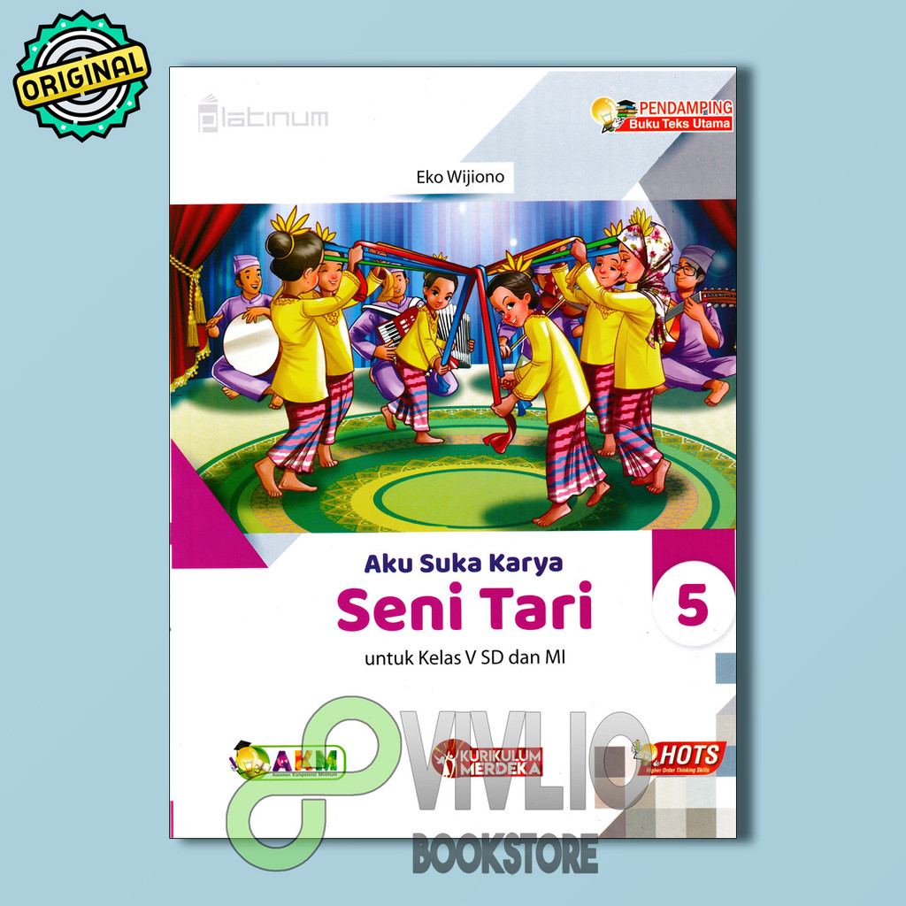 I Like Dance Arts Work 5 สําหรับโรงเรียนประถมศึกษาเกรด V และ MI Revised Platinum Tiga Serangkai