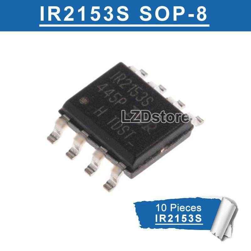 10pcs IR2153S SOP-8 IR2153STR SOP8 IR2153 IR2153STRPBF SOP SMD ใหม่เดิม