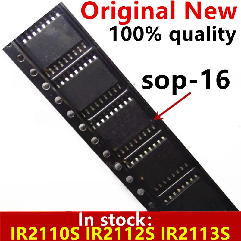 (10 ชิ้น) 100% ใหม่ IR2110S IR2112S IR2113S IR2110STRPBF IR2112STRPBF IR2113STRPBF sop-16 ชิปเซ็ต AK