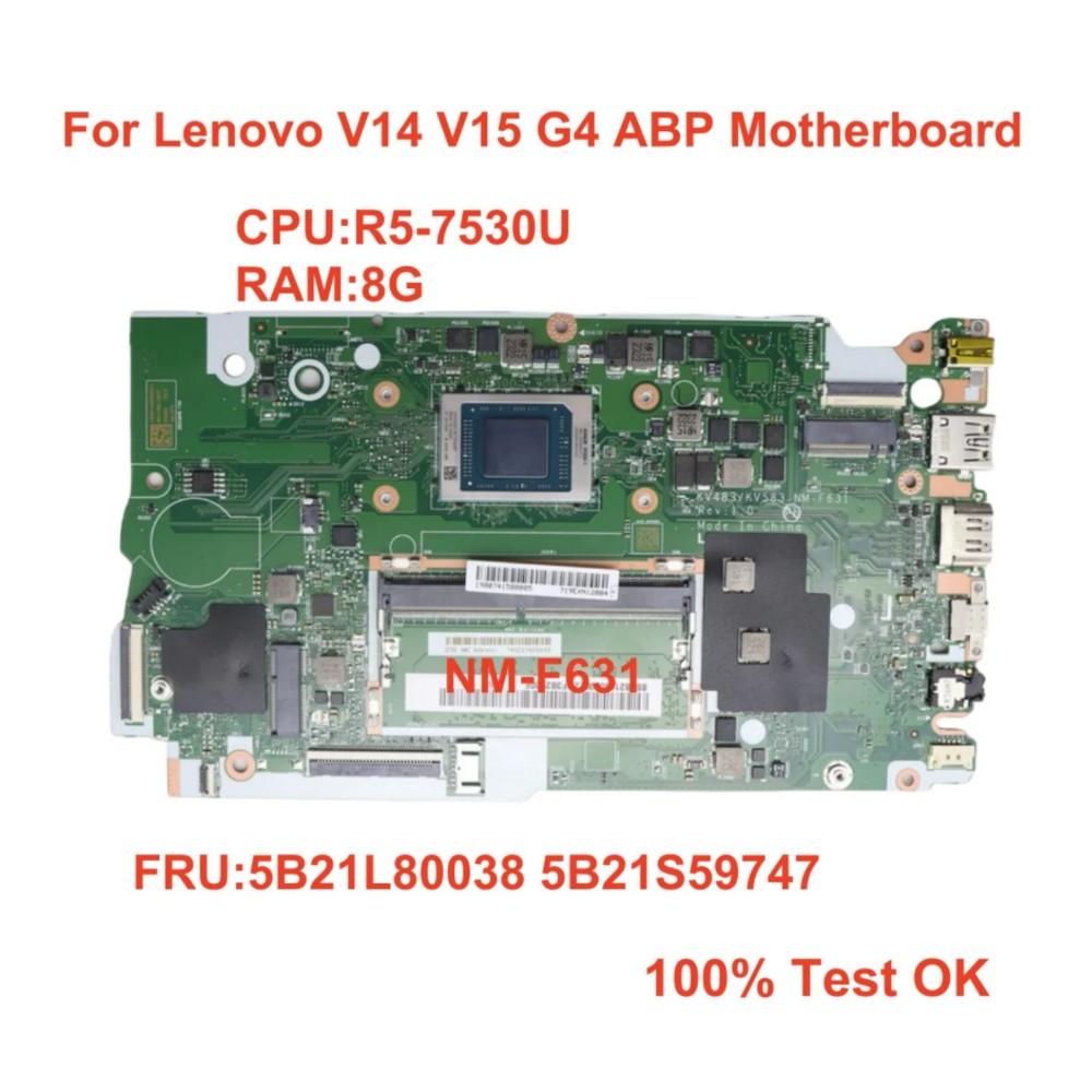 สำหรับเมนบอร์ด Lenovo V14 V15 G4 ABP AMD R5-7530U RAM 8G NM-F631