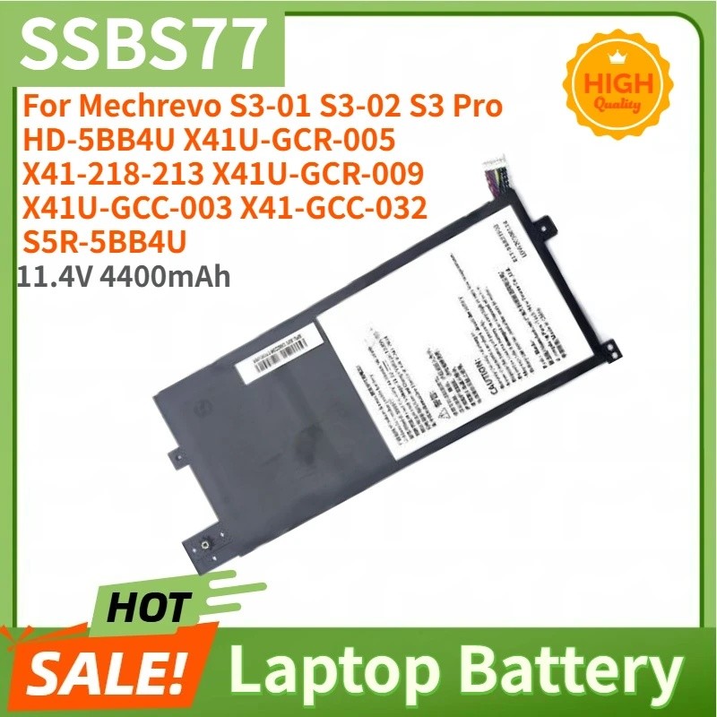 คุณภาพสูง 11.4V 4400mAh SSBS77 แบตเตอรี่แล็ปท็อปสําหรับ Mechrevo HD-5BB4U X41U-GCR-005 X41-218-213 X