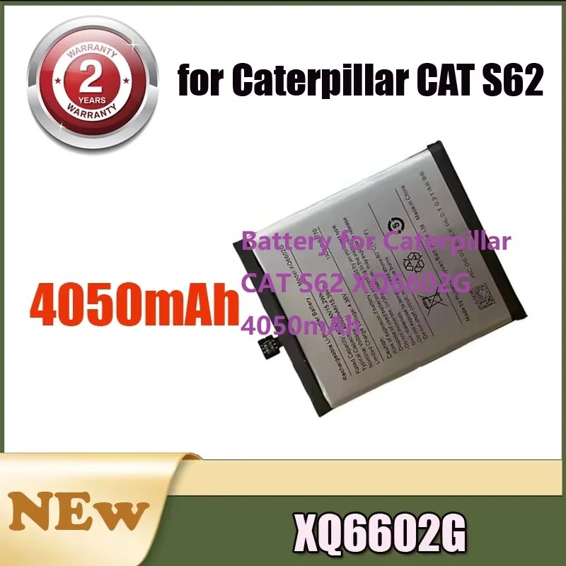 แบตเตอรี่สําหรับ Caterpillar CAT S62 XQ6602G 4050mAh