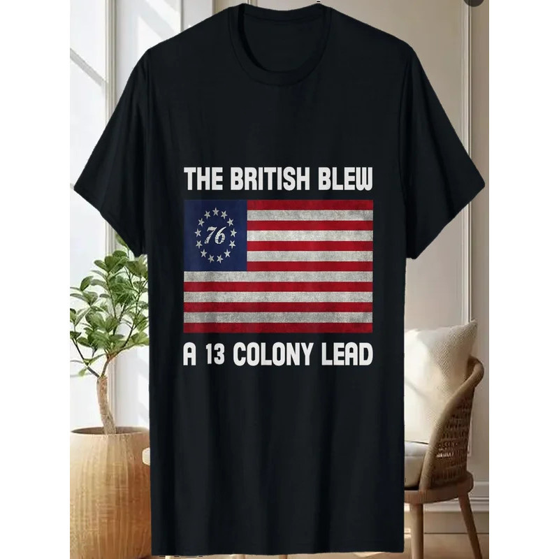 เสื้อยืด The British Blew A Thirteen Colony Lead 4th Of July 1776