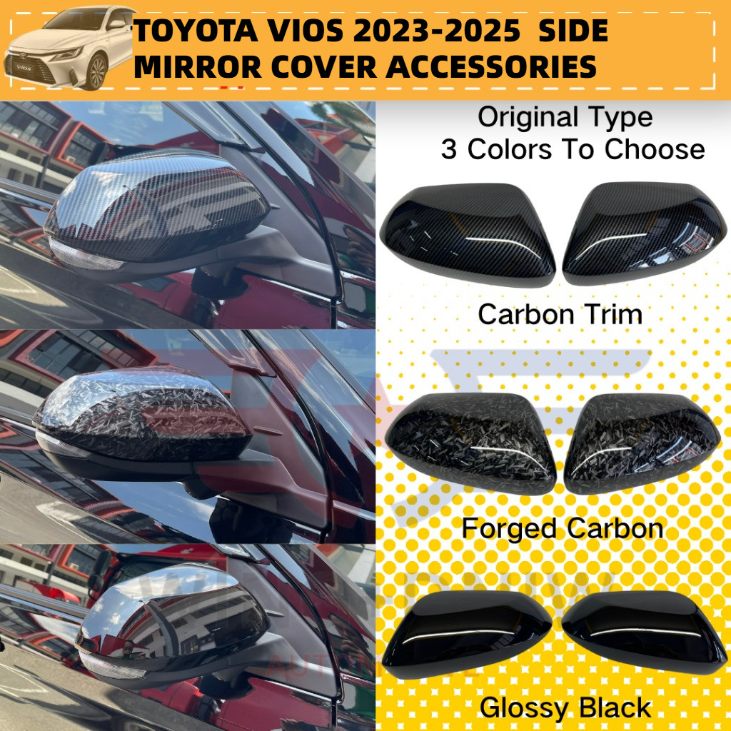 Toyota Vios 2023 2024 NGC102/AC100 SIDE MIRROR COVER ACCESSORIES
