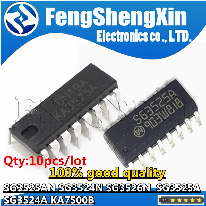 10PCS SG3525AN KA3525A SG3525A DIP SG3525 DIP-16 SG3524N SG3524DR SG3524 SOP-16 SG3526N SG3526 KA750