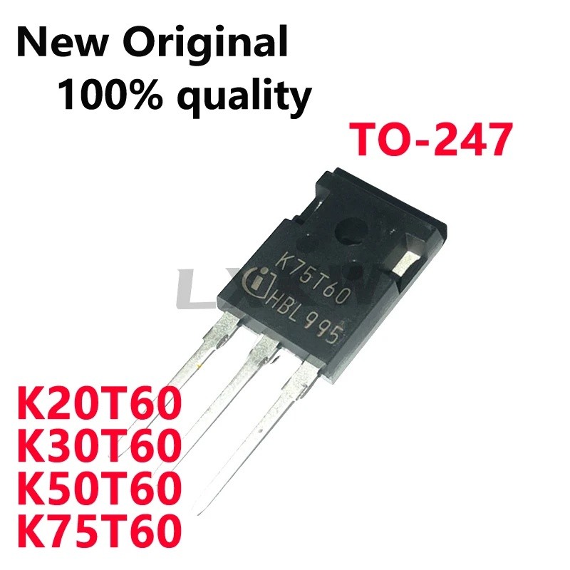 5PCS K20T60 IKW20N60T K30T60 IKW30N60T K50T60 IKW50N60T K75T60 IKW75N60T TO-247 Field Effect ทรานซิส