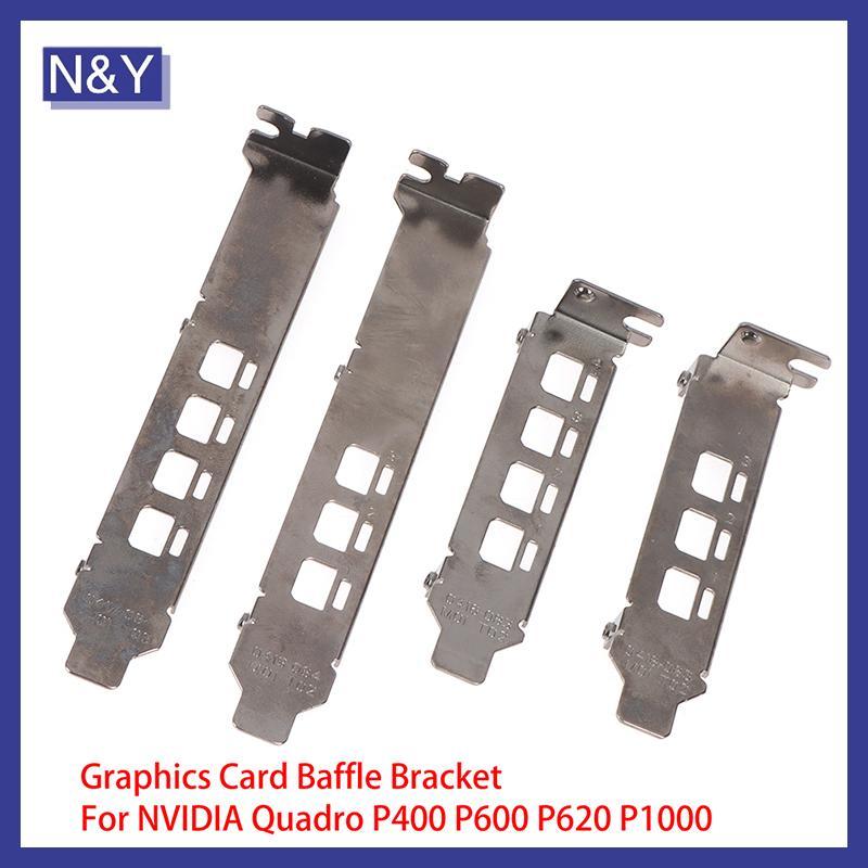 N&Y กราฟิกการ์ด Baffle Braet สําหรับ NVIDIA Quadro K1200 NVS510 P400 P600 P620 P1000