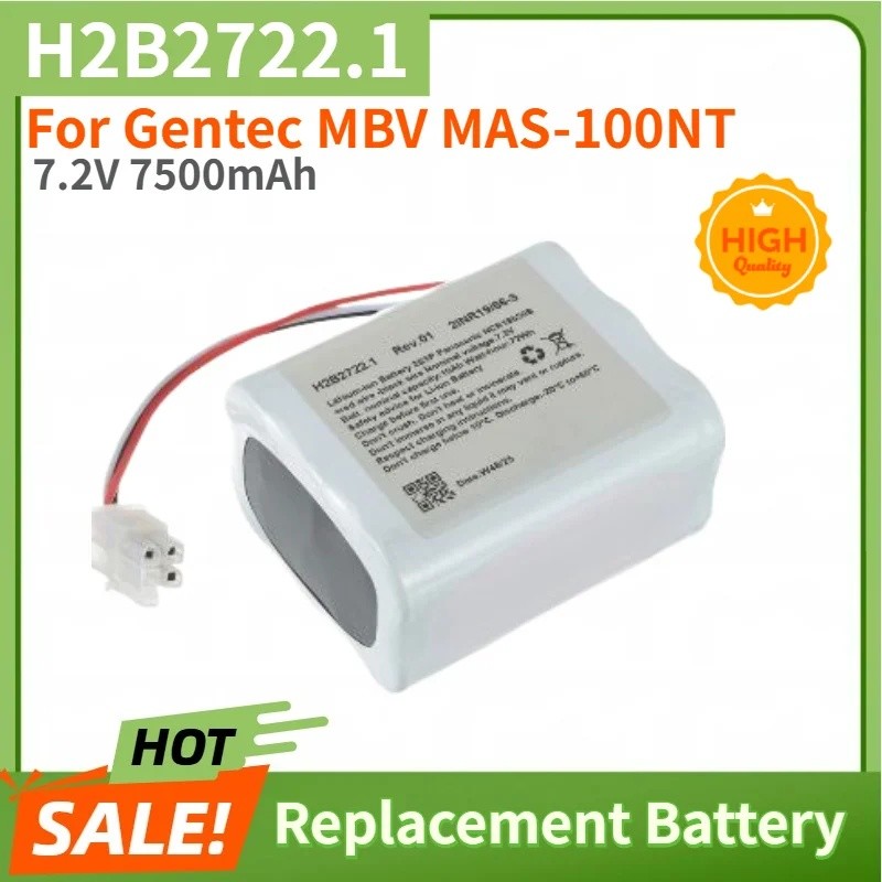 คุณภาพสูง 7.2V 7500mAh แบตเตอรี่ H2B2722.1 สําหรับ Gentec MBV MAS-100NT ยี่ห้อใหม่เปลี่ยนแบตเตอรี่