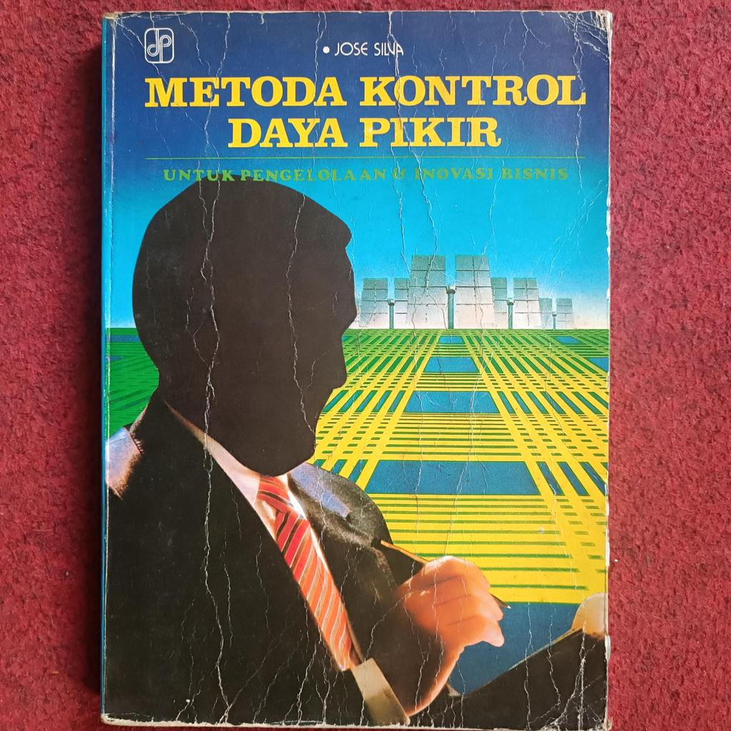 PIKR POWER Control METHODS สําหรับนักธุรกิจและนวัตกรรม, SILVA METHOD The Silva Mind Control สําหรับผ