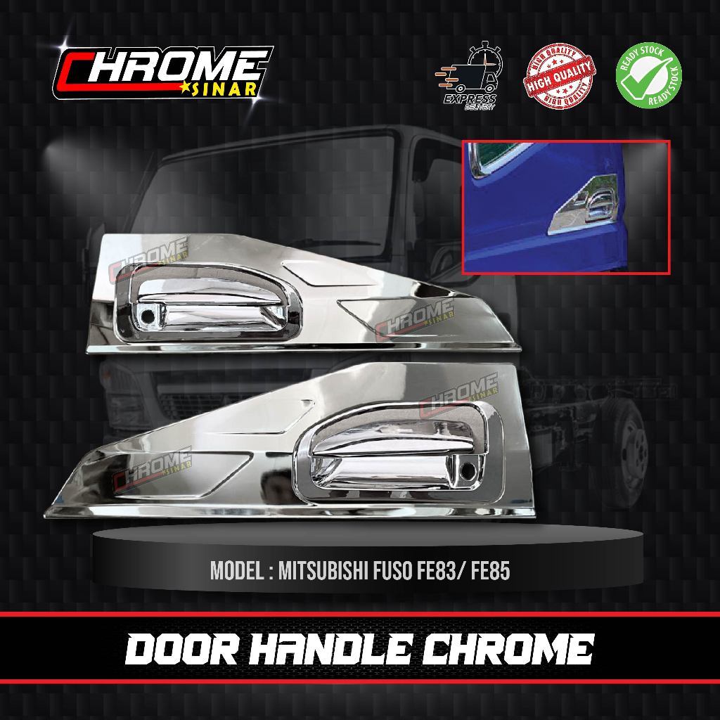 MITSUBISHI FUSO FE83/FE85 มือเปิดประตู CHROME